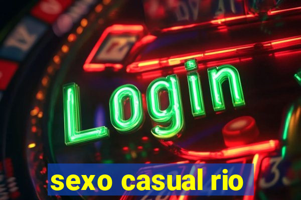 sexo casual rio